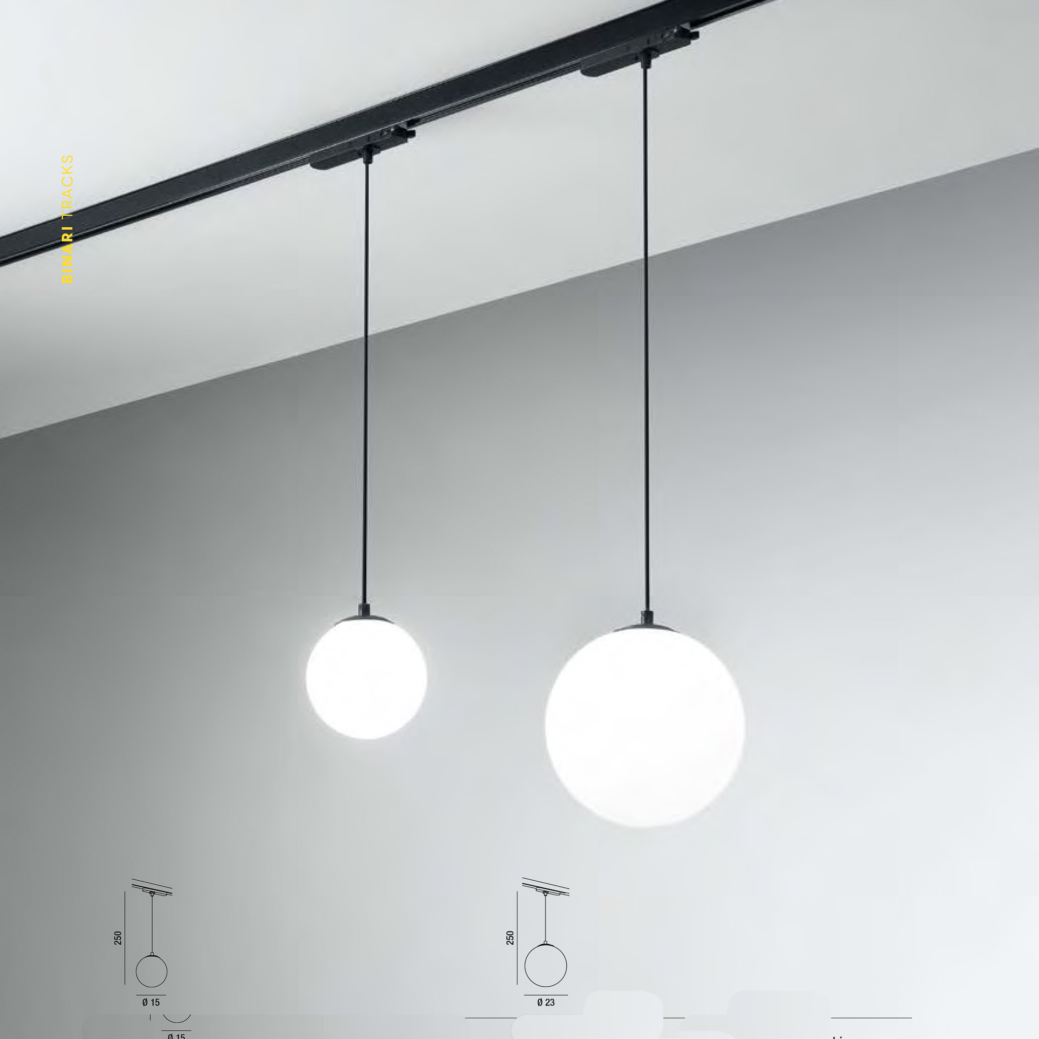 SFERA PICCOLA: H. MAX 250 CM - DIAMETRO 15 CM / SFERA GRANDE: H. 250 CM - DIAMETRO 23 CM SFERA PICCOLA: H. MAX 250 CM - DIAMETRO 15 CM / SFERA GRANDE: H. 250 CM - DIAMETRO 23 CM