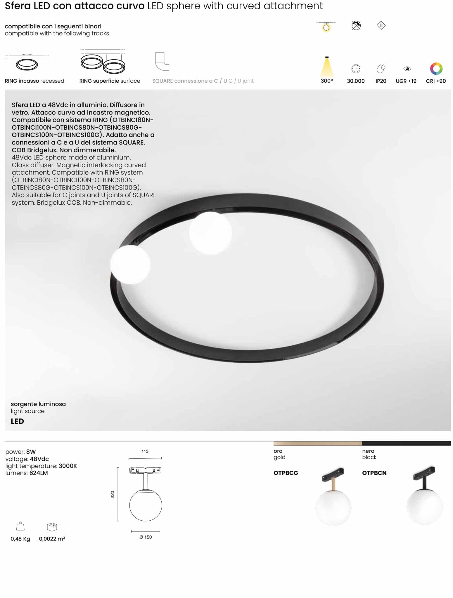 Binario a 48V -Modello sospensione- per compostizione circolarari - colori nero e oro. Incastro magnetico - Modello a superficie Binario a 48V -Modello sospensione- per compostizione circolarari - colori nero e oro. Incastro magnetico - Modello a superficie